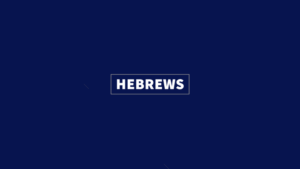 North Florida Baptist College: Hebrews