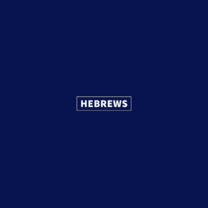 North Florida Baptist College: Hebrews