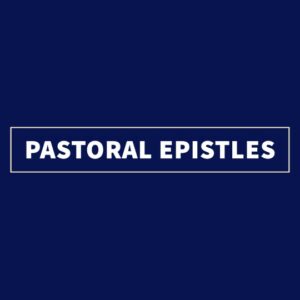 Pastoral Epistles