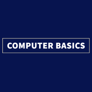 Computer Basics
