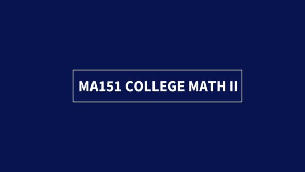 Math 151 In College MA151 College Math II – NFBC Online