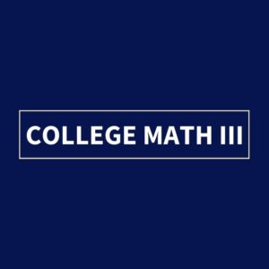 College Math III